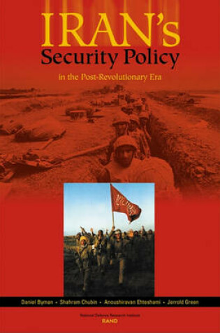 Cover of Iran's Security Policy in the Post-Revolutionary Era