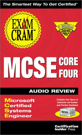 Book cover for MCSE Core 4 Exam Cram Audio Review