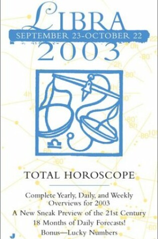 Cover of Total Horoscopes 2003: Libra