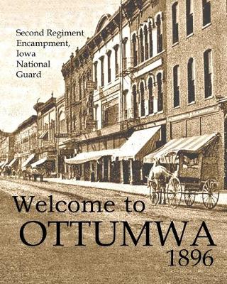 Book cover for Welcome to Ottumwa 1896