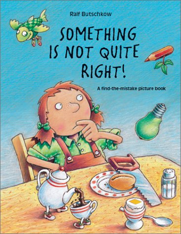 Book cover for Something is Not Quite Right!