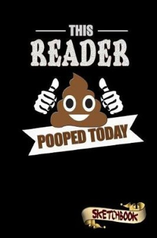 Cover of This Reader Pooped Today