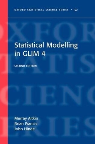 Cover of Statistical modelling in GLIM4