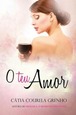 Cover of O Teu Amor