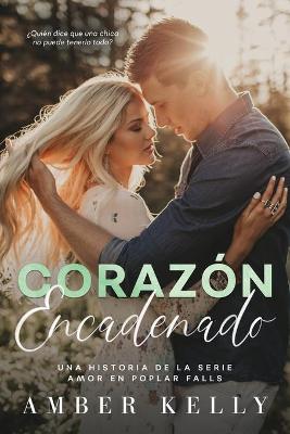 Book cover for Corazón Encadenado