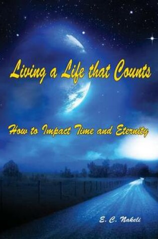 Cover of Living a Life that Counts