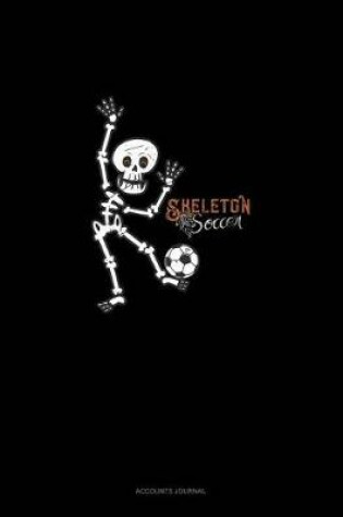 Cover of Skeleton Soccer Halloween Shirt