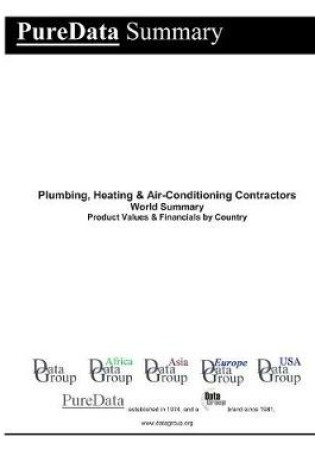 Cover of Plumbing, Heating & Air-Conditioning Contractors World Summary