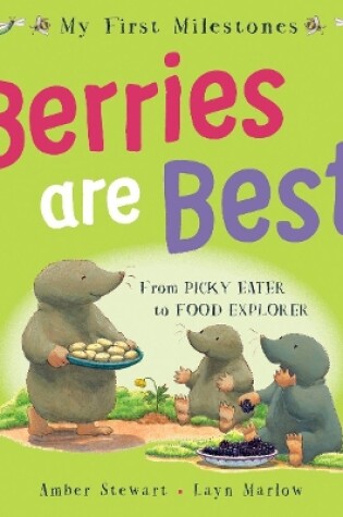 Cover of My First Milestones: Berries Are Best