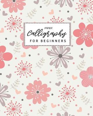 Book cover for Calligraphy Paper for Beginners