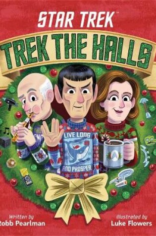 Cover of Star Trek: Trek the Halls