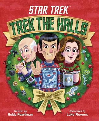 Book cover for Star Trek: Trek the Halls