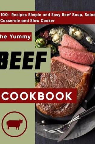 Cover of The Yummy Beef Cookbook