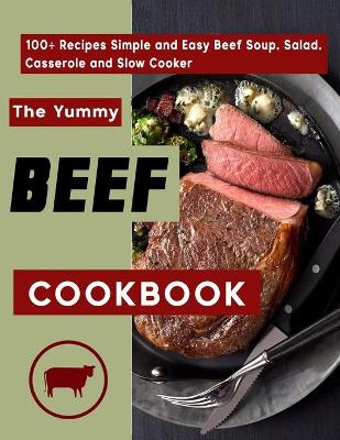 Book cover for The Yummy Beef Cookbook