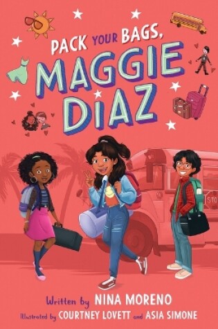 Cover of Pack Your Bags, Maggie Diaz