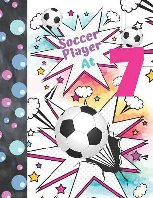 Book cover for Soccer Player At 7