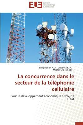 Book cover for La Concurrence Dans Le Secteur de la T l phonie Cellulaire