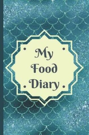 Cover of My Food Diary