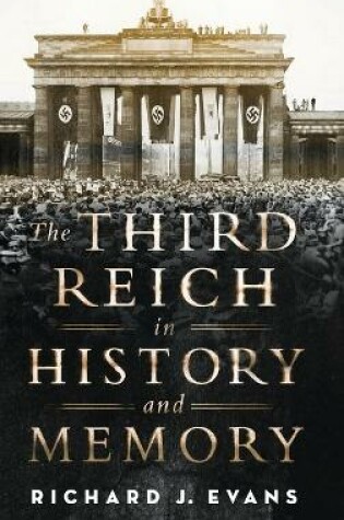 Cover of The Third Reich in History and Memory