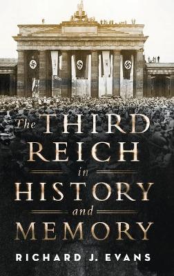 Book cover for The Third Reich in History and Memory