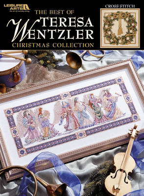 Book cover for The Best of Teresa Wentzler: Christmas Collection