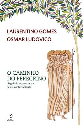 Book cover for O caminho do peregrino