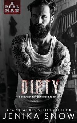 Cover of Dirty (A Real Man, 8)