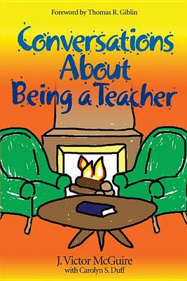 Book cover for Conversations about Being a Teacher