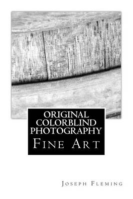 Book cover for Original Colorblind Fine Art Photography