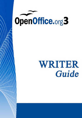 Book cover for Open Office .Org 3 Writer Guide