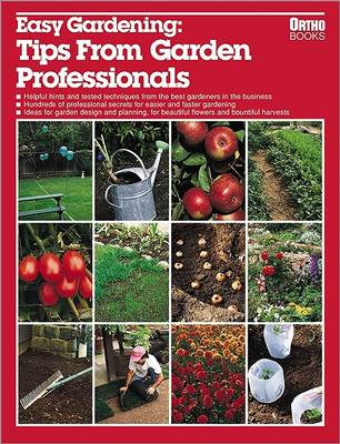 Book cover for Easy Gardening: Tips from Garden Professionals