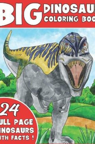 Cover of Big Dinosaur Coloring Book