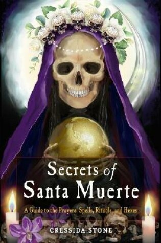 Cover of Secrets of Santa Muerte