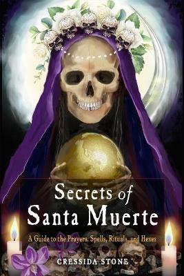 Cover of Secrets of Santa Muerte