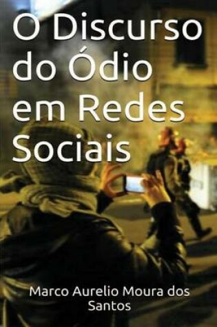 Cover of O Discurso Do Odio Em Redes Sociais