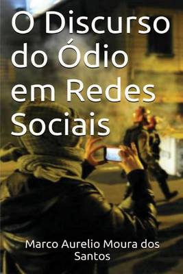 Cover of O Discurso Do Odio Em Redes Sociais