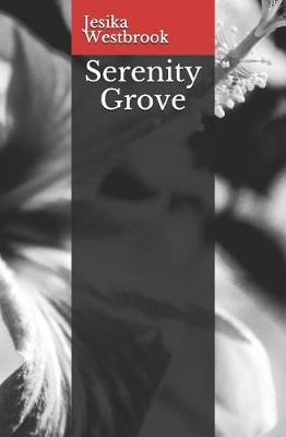 Cover of Serenity Grove