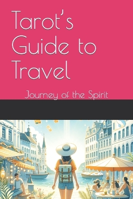 Book cover for Tarot's Guide to Travel