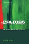 Book cover for The Politics of Practical Reason