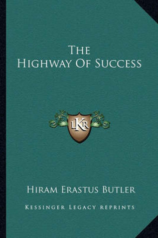 Cover of The Highway of Success