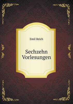 Book cover for Sechzehn Vorlesungen