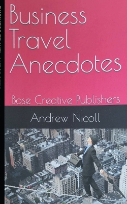 Book cover for Business Travel Anecdotes
