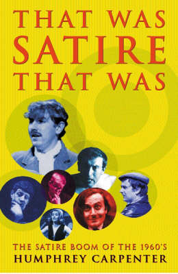 Book cover for That Was Satire, That Was