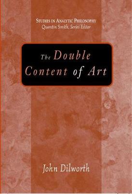 Book cover for The Double Content of Art