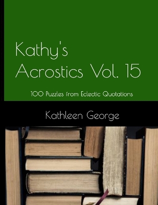 Book cover for Kathy's Acrostics Volume 15