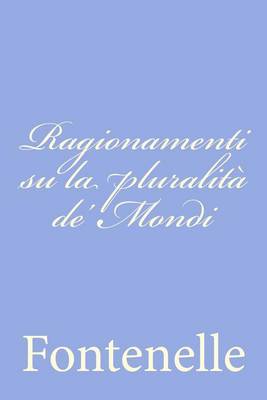 Book cover for Ragionamenti su la pluralita de' Mondi