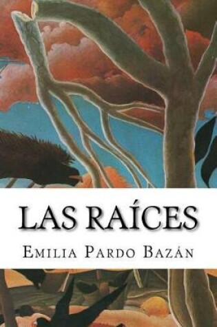 Cover of Las raices