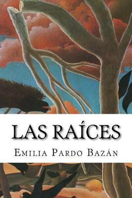 Book cover for Las raices