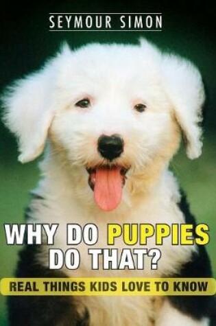 Cover of Why Do Puppies Do That?
