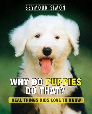 Book cover for Why Do Puppies Do That?